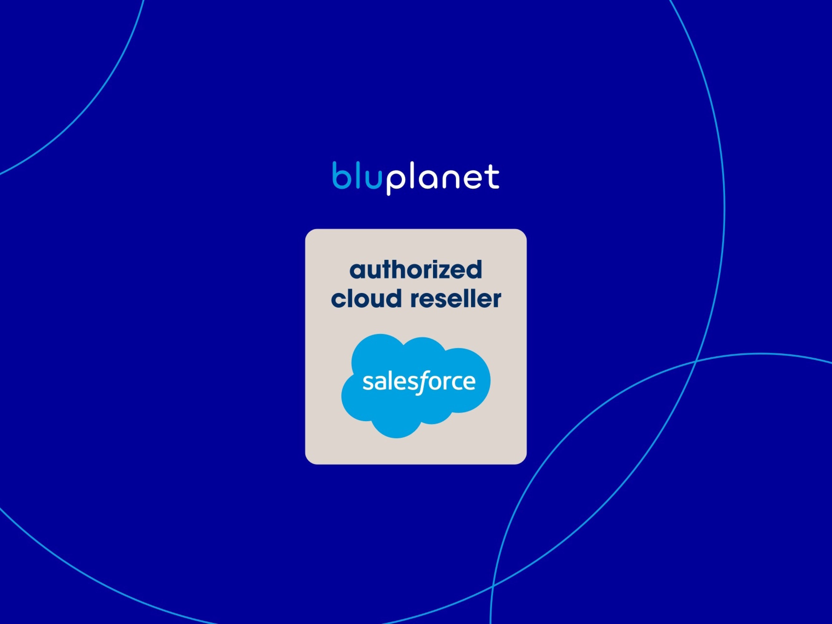 bluplanet ist jetzt offizieller Salesforce Reseller